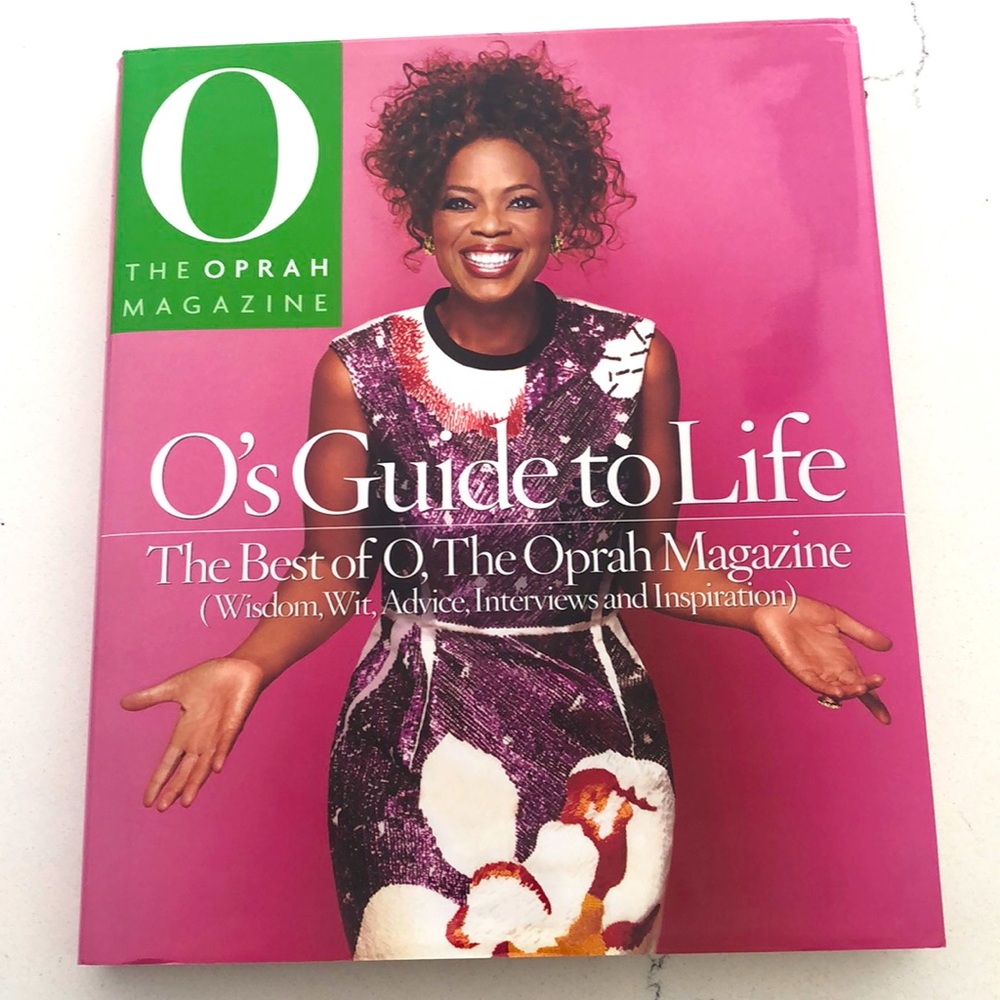 Oprah Magazine-O’s Guide to Life Hardcover Book